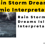 Rain Storm Dreams Islamic Interpretation